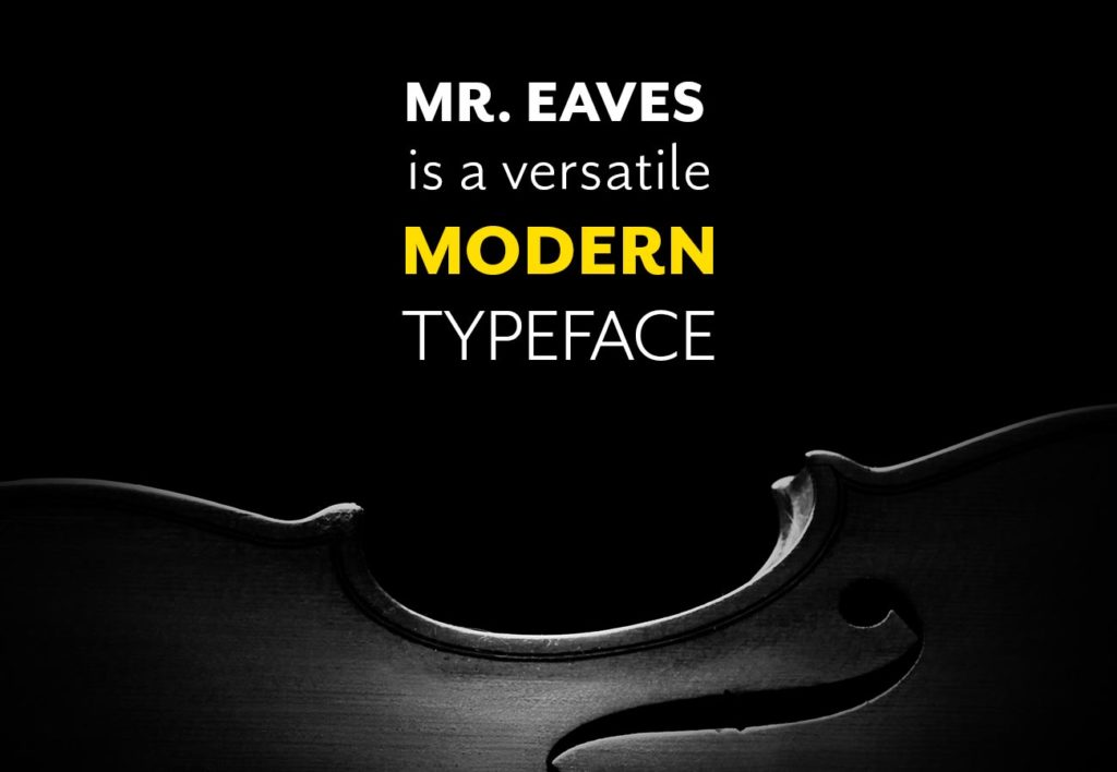 Mr. Eaves typeface
